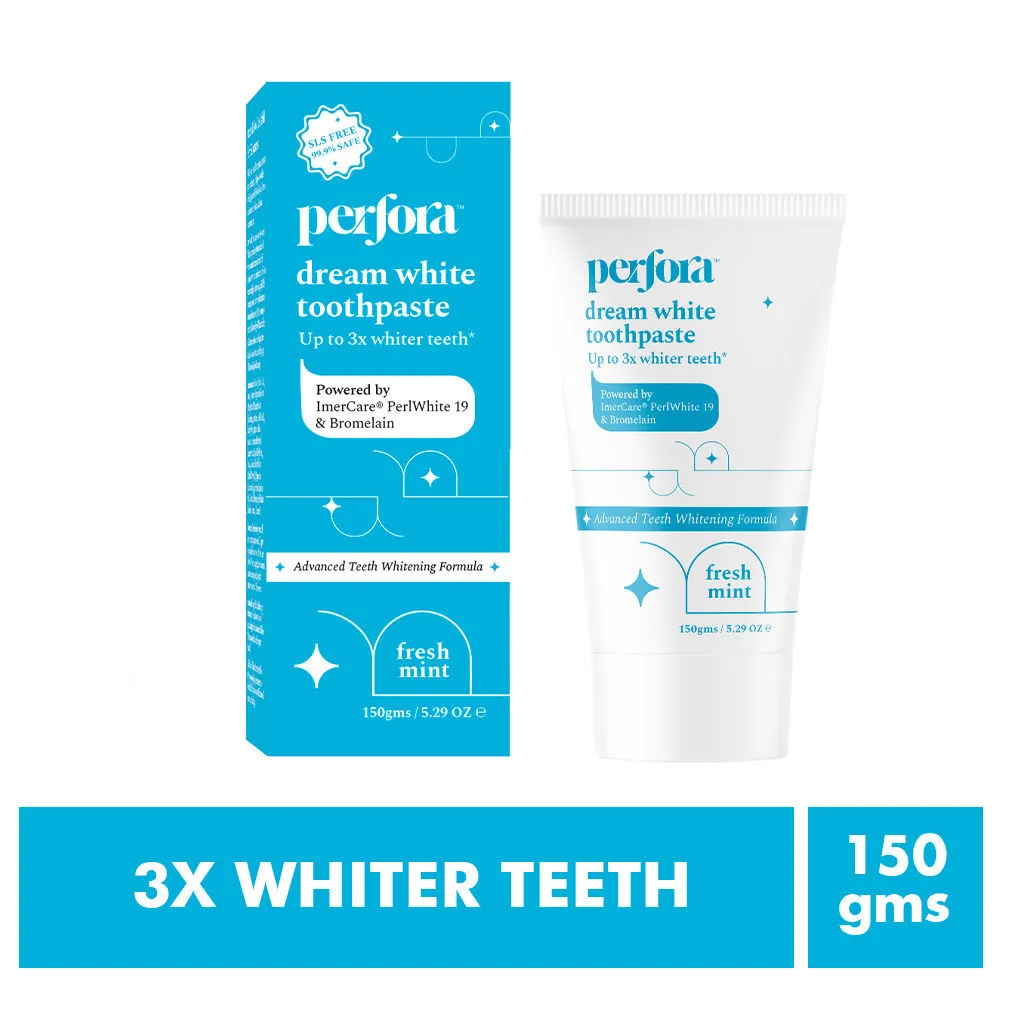 Perfora Dream White Toothpaste For Teeth Whitening