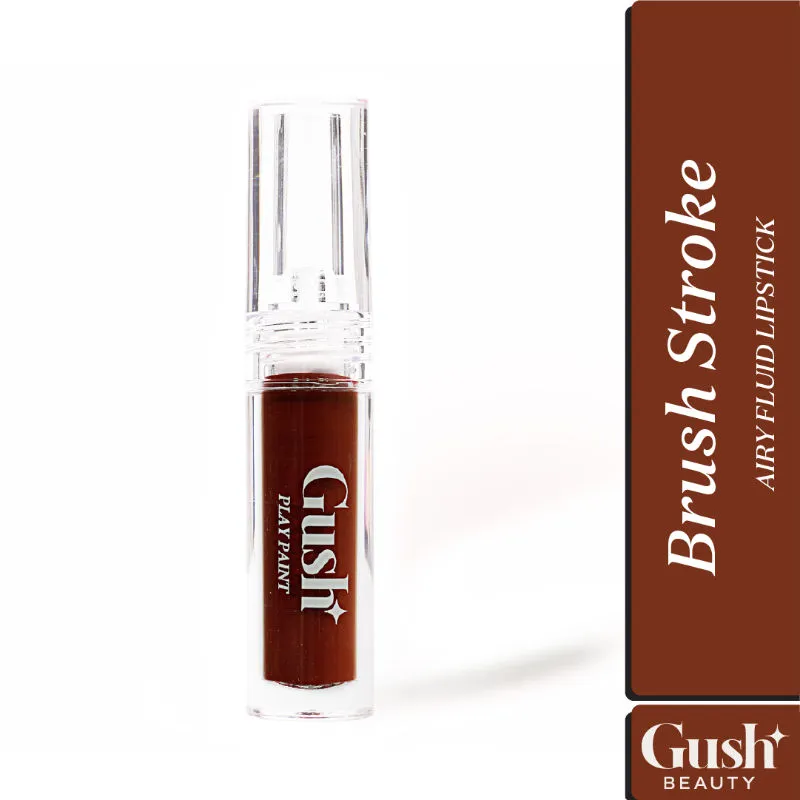 Gush Beauty Play Paint Airy Fluid Lipstick - Brush Stroke