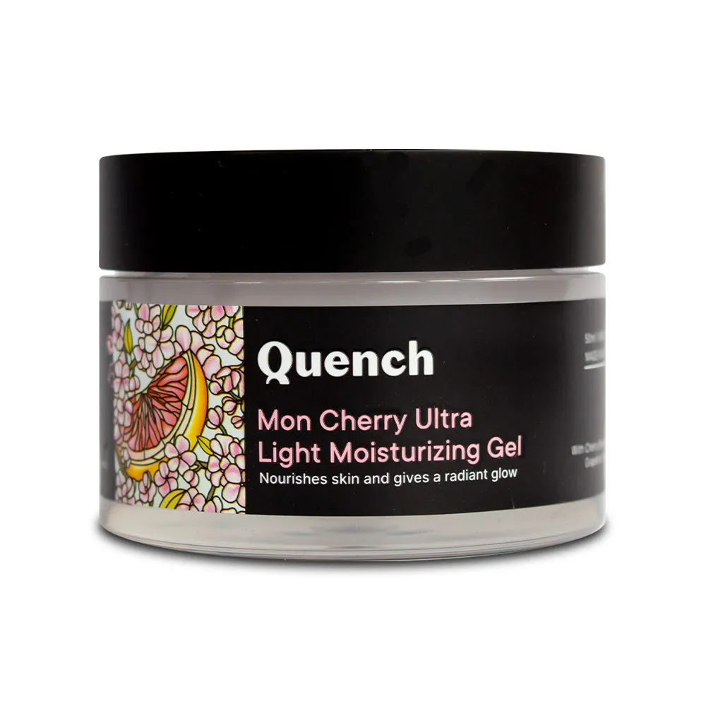 Quench Mon Cherry Ultra Light Moisturizing Gel With 2% Niacinamide, Pearl & Moringa Seed Oil